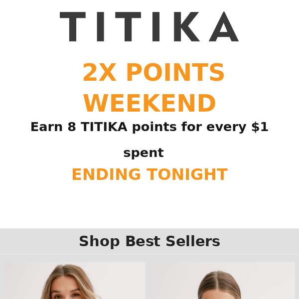 LAST CHANCE ⏰ 2X POINTS 🖤 TITIKAACTIVE.CA