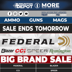 Big Brand Sale Ends Tomorrow!