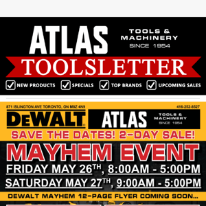 ⚠️DEWALT Mayhem Event May 26 & 27 Save The Dates!