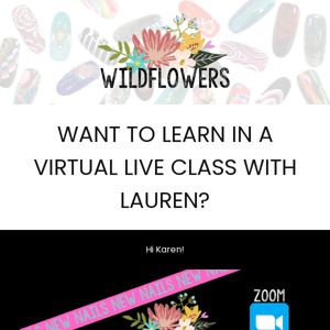 Want to attend a LIVE virtual class?! 💅🏾