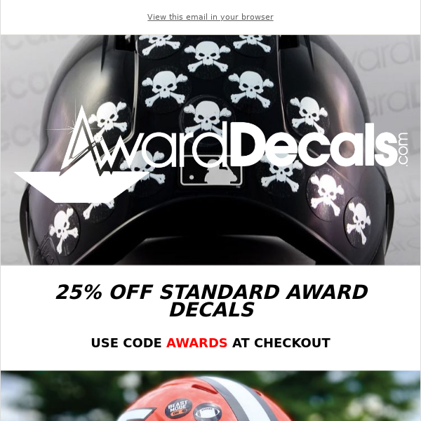 25% Off Standard Award Decals - Order enough for the entire season!