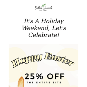 25% OFF THE ENTIRE SITE !