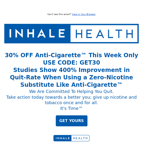 Sale Extended: 30% OFF Inhale Health® Anti-Cigarette™