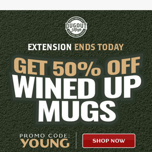 🚨 Last Chance To Get 50% OFF Wined Up Mugs