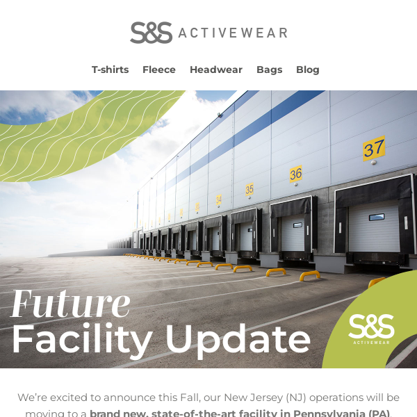 S&S Future Facility Update