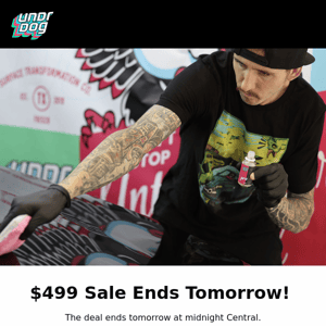 $499 Sale Ends Tomorrow! ⚡ ⏰