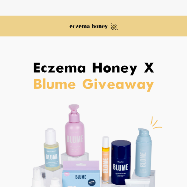 Have you entered our Eczema Honey X Blume giveaway? 🎉