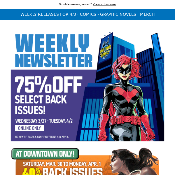 75% Off Select Back Issues, Spider-Man Shadow Of The Green Goblin #1, Deadpool Vol 9 #1, Batman #146, & more!