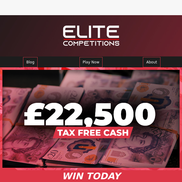 £22,500 will be won today!
