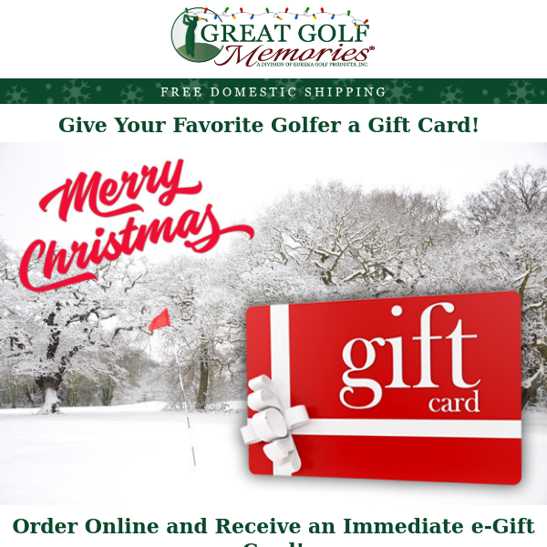 Let Them Buy Their Own Present: Great Golf Memories Gift Cards! 💵