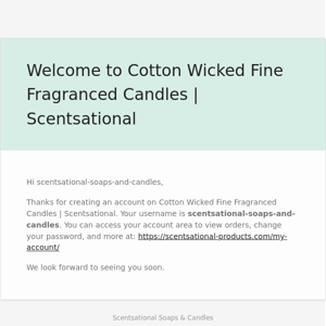 Your Cotton Wicked Fine Fragranced Candles | Scentsational account has been created!