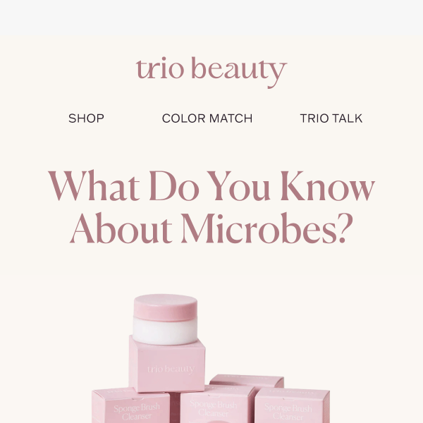 We NEED to Talk About Microbes…