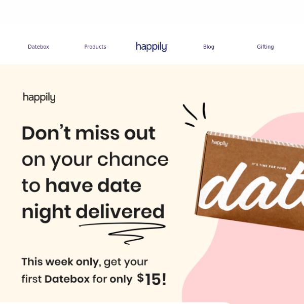 Our Best Deal: Get Datebox for $15!