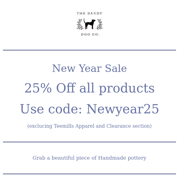 Our January Sale begins