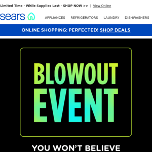 What's Better than a Sale? The Blowout Event!