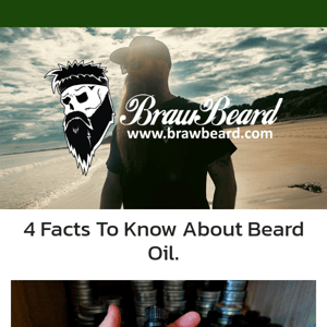 4 Facts To Know About Beard Oil