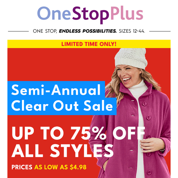 24 HOURS LEFT: $4.98 Styles at the Semi-Annual CLEAROUT Sale!