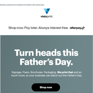 Do "Dad's Day" like your business has never done before.