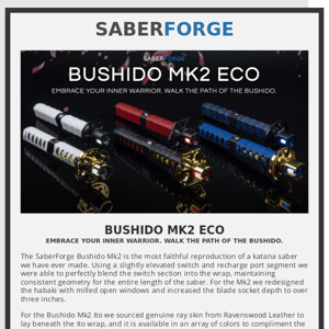 New Saber: Bushido Mk2 Eco! Wrapped and Ito Wrapped variants available now