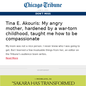 Tina E. Akouris: My angry mother, hardened by a war-torn childhood, taught me how to be compassionate