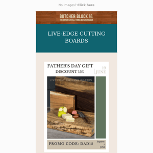 Father's Day Gift - 15% Discount on Live Edge Cutting Boards
