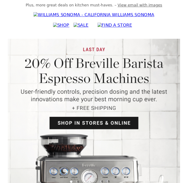 LAST CHANCE: 20% Off Breville Barista Espresso Machines ends today