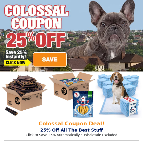 Colossal Deals > 25% Off
