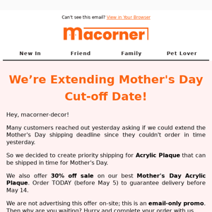 Don't miss out! Our Mother's Day sale has been extended!