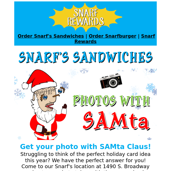 Get your photo with SAMta Claus this Sunday!