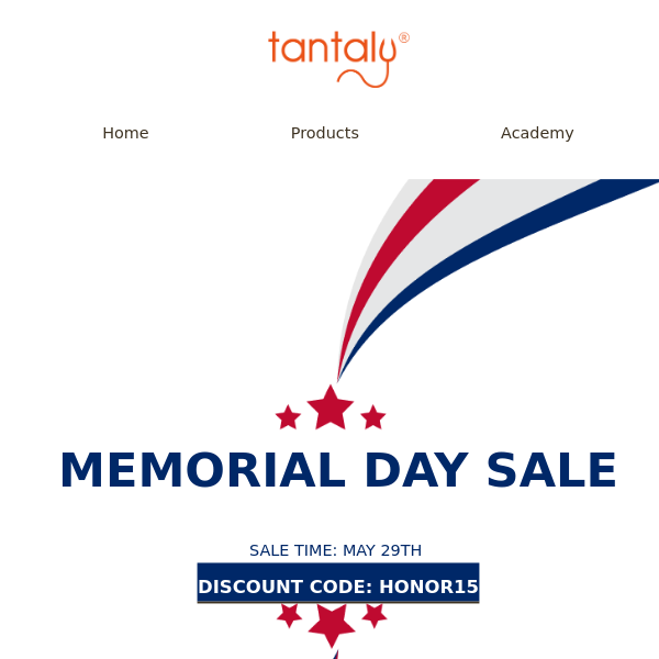 Memorial Day Celebration: Save Big on May 29th!!!