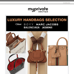 ⚡ Luxury Handbags Selection: Chloé, Boyy, Marc Jacobs, Balenciaga...