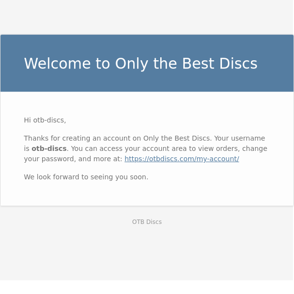 Your Only the Best Discs account has been created!