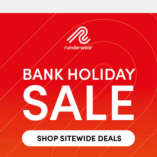 Bank holiday sale - early sitewide savings!