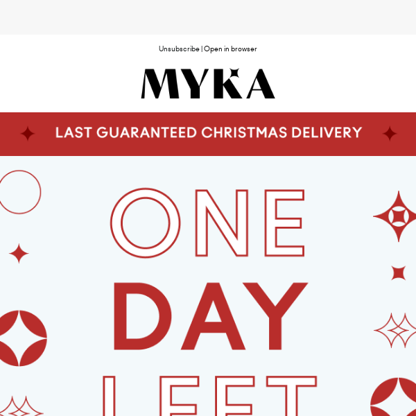 🎅  Final Day to Order in Time for Christmas!