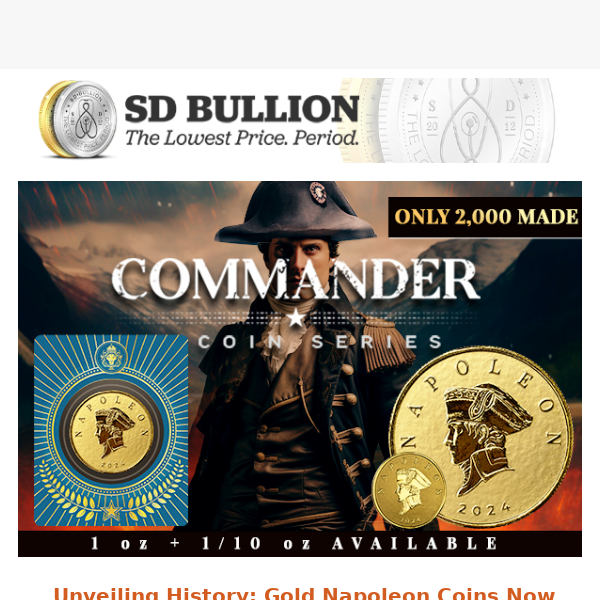 🎖️SD EXCLUSIVE -  Gold Napoleon Commander Series