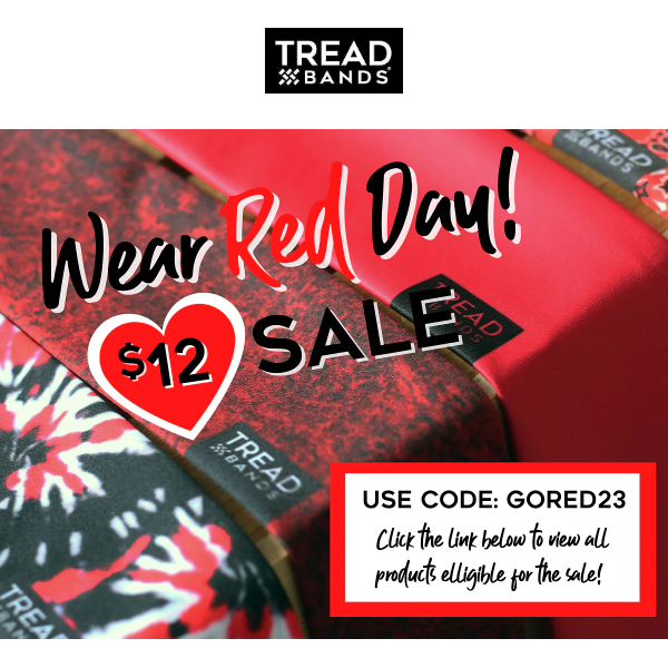 Wear Red Day - $12 Red TreadBands!