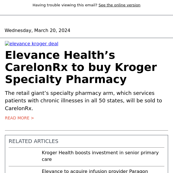 Elevance’s CarelonRx to buy Kroger Specialty Pharmacy