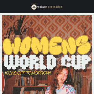 2023 FIFA Womens World Cup™ Starts Tomorrow! Shop Jerseys and Way More!