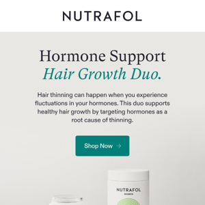 Hair growth + hormone support.