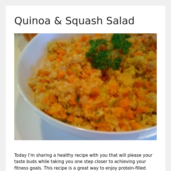Foodie Fitness (Quinoa & Squash Salad)