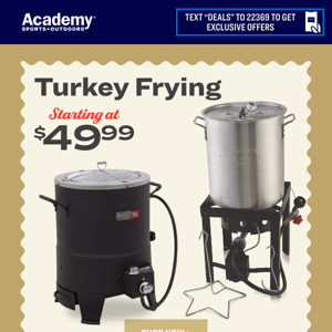 Turkey Frying Essentials, Starting at $49.99