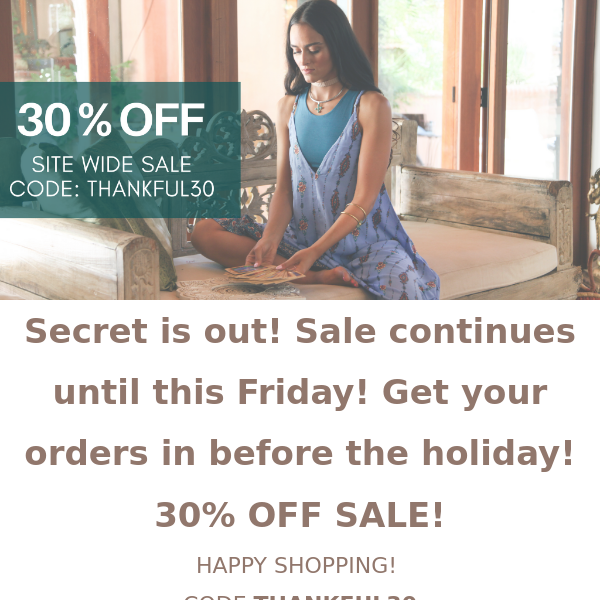 30% OFF SALE CONTINUES!