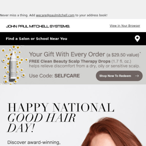 Happy National Good Hair Day! 🌞 (Plus, a FREE Gift)