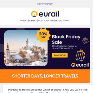 Black Friday Sale: 20% off Eurail trips this winter and spring! 🚂