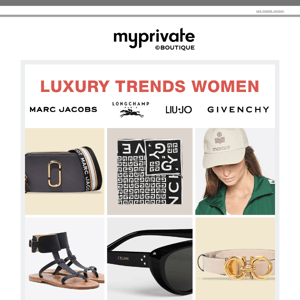 ⚡ Luxury Trends Women: Givenchy, Marc Jacobs, Liu Jo, Longchamp...