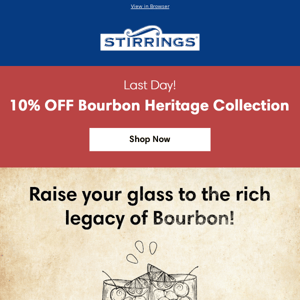 Order Today To Save on Special Bourbon Selects