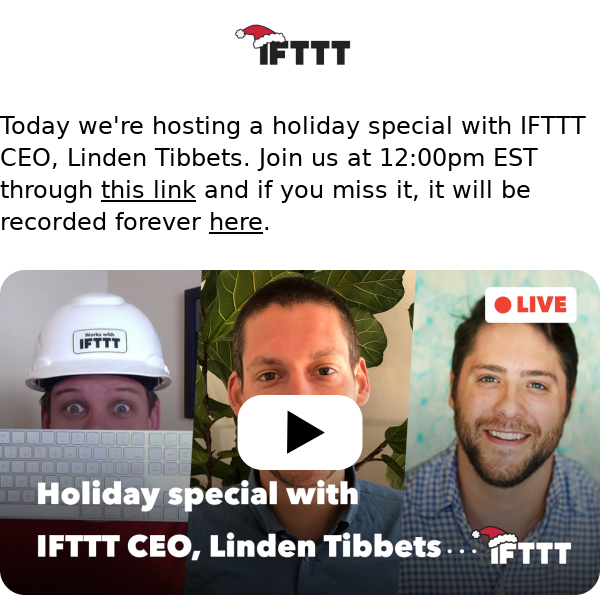 On the eighth day of IFTTTmas, I watched IFTTT's holiday special live stream 🎄