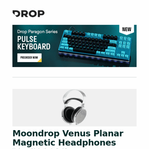 Moondrop Venus Planar Magnetic Headphones, Massdrop x Sennheiser HD 6XX Headphones, Kanto SUB8V Subwoofer and more...