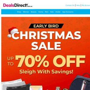 🎅 Early Bird Christmas Sale Up To 70% Off - Sleigh With Savings!