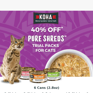 40% Off Pure Shreds Trial Pack for Cats